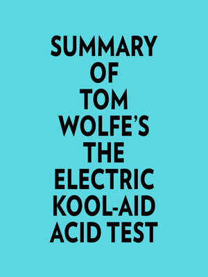 cover image of Summary of Tom Wolfe's the Electric KoolAid Acid Test
